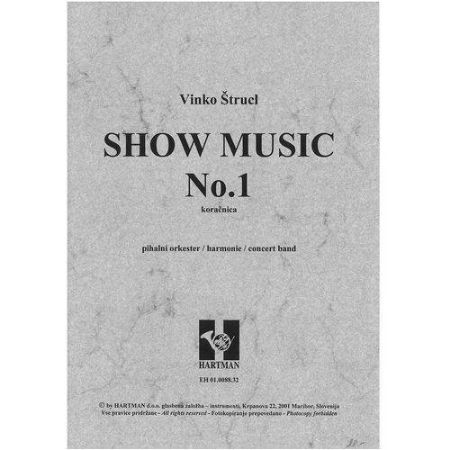 Slika ŠTRUCL V;SHOW MUSIC NO.1 - PARTITURA