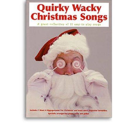 QUIRKY WACKY CHRISTMAS SONGS PVG