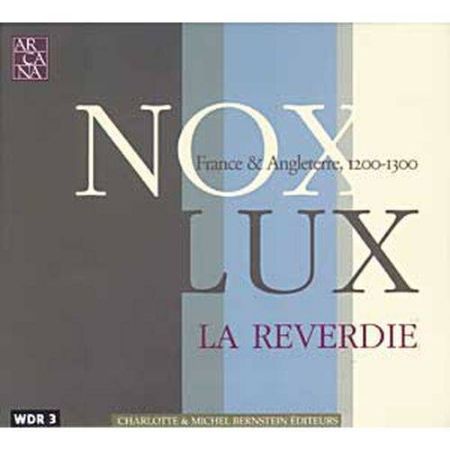 NOX LUX;FRANC & ANGLETERRE 1200-1300