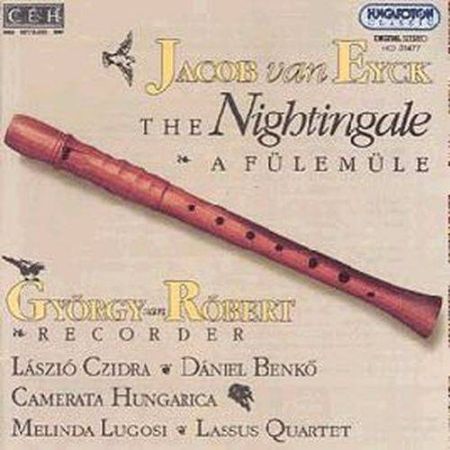 Slika EYCK - THE NIGHTINGALE A FULEMULE