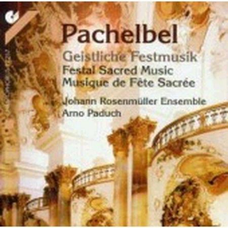 PACHELBEL:FESTAL SACRED MUSIC