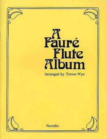 A FAURE FLUTE ALBUM (WYE)