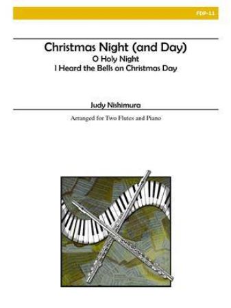NISHIMURA:CHRISTMAS NIGHT(AND DAY) 2 FLUTES AND PIANO