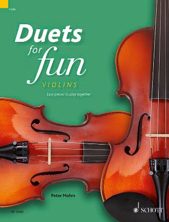 MOHRS:DUETS FOR FUN VIOLINS