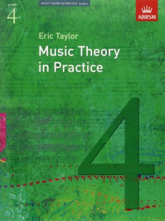 TAYLOR:MUSIC THEORY IN PRACTCIE 4