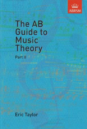 TAYLOR:THE AB GUIDE TO MUSIC THEORY 2