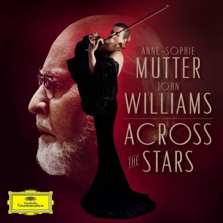 ACROSS THE STARS/ANNE-SOPHIE MUTTER & JOHN WILLIAMS