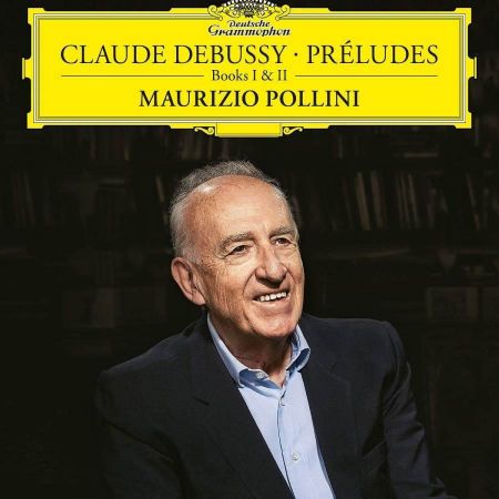 DEBUSSY:PRELUDES BOOKS 1 & 2/MAURIZIO POLLINI 2LP