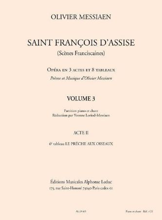 MESSIAEN:SAINT FRANCOIS D'ASSISE VOL.3 VOCAL SCORE