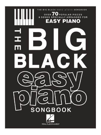 THE BIG BLACK EASY PIANO SONGBOOK  OVER 70 POPULAR PIECES
