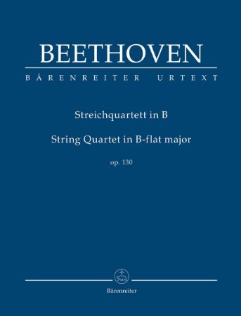 BEETHOVEN:STRING QUARTET IN B-FLAT OP.130 STUDY SCORE