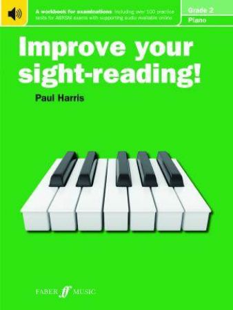 HARRIS:IMPROVE YOUR SIGHT-READING PIANO GRADE 2+ONLINE ACC.