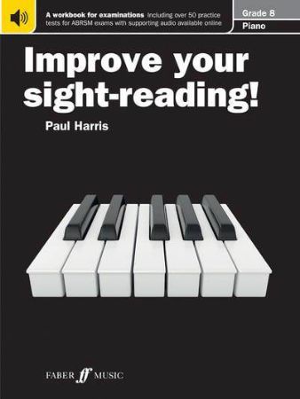 HARRIS:IMPROVE YOUR SIGHT-READING PIANO GRADE 8 +ONLINE ACC.