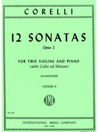 CORELLI:12 SONATAS OP.2 FOR TWO VIOLINS AND PIANO VOL.2
