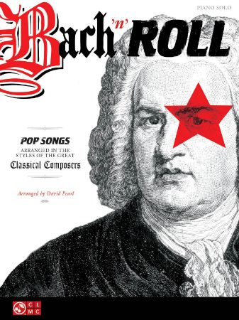 BACH 'N ROLL PIANO SOLO SONGBOOK