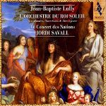 LULLY:LE CONCERT DES NATIONS-SEVALL