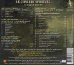 LE CONCERT SPIRITUEL AU TEMPS DE LOUIS XV/SAVALL