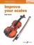 HARRIS:IMPROVE YOUR SCALES! VIOLIN GRADE 3