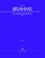 BRAHMS:EIN DEUTSCHES REQUIEM OP.45 FULL SCORE