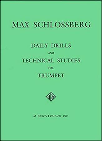 SCHLOSSBERG M.:DAILY DRILLS,TEHNICAL STUDIES