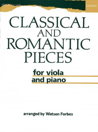 CLASSICAL AND ROMANTIC PIECES FOR VIOLA AND PIANO  ARR.FORBES