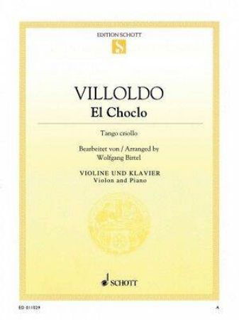VILLOLDO:EL CHOCLO VIOLIN AND PIANO