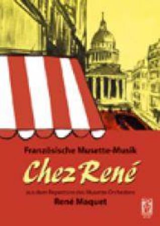 CHEZ RENE/MUSETTE MUSIK