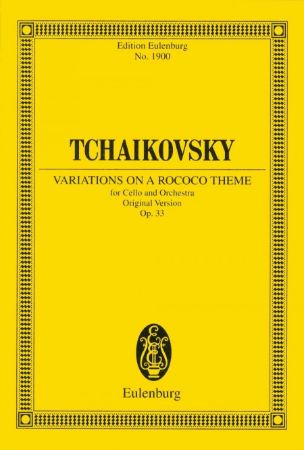 TCHAIKOVSKY:VARIATIONS ON A ROCOCO THEME OP.33 STUDY SCORE
