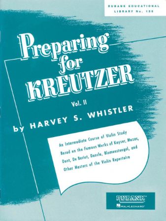 WHISTLER:PREPARING FOR KREUTZER VOL.2
