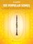 101 POPULAR SONGS CLARINET