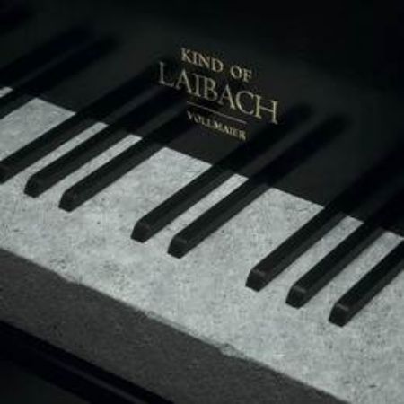 LAIBACH/KIND OF LAIBACH VOLLMAIER