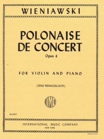 WIENIAWSKI:POLONAISE DE CONCERT OP.4 VIOLIN AND PIANO
