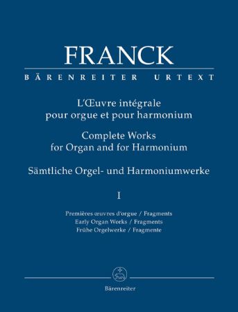 FRANCK:COMPLETE WORKS FOR ORGAN AND FOR HARMONIUM 1