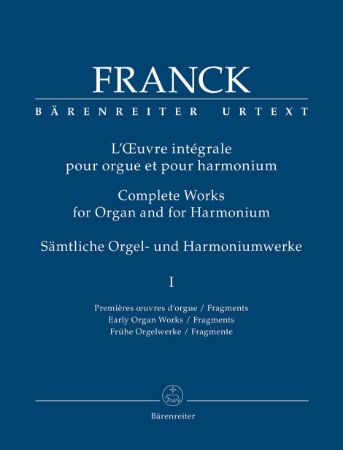 FRANCK:COMPLETE WORKS FOR ORGAN AND FOR HARMONIUM 1