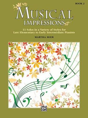 MIER:MUSICAL IMPRESSIONS, 11 SOLOS BOOK 2
