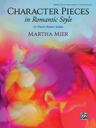 MIER:CHARACTER PIECES IN ROMANTIC STYLE 12 PIECES BOOK 3
