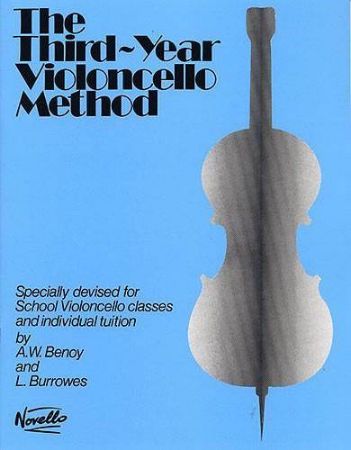 BENOY/BURROWES:THE THIRD YEAR VIOLONCELLO METHOD