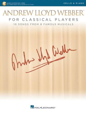 ANDREW LLOYD WEBBER FOR CLASSICAL PLAYERS CELLO & PIANO+AUDIO ACC.