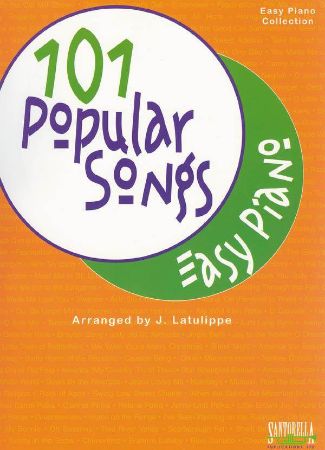 101 POPULAR SONGS EASY PIANO COLLECTION