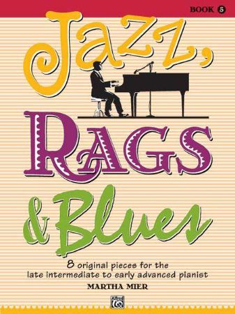 MIER:JAZZ, RAGS & BLUES 5