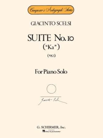SCELSI:SUITE NO.10 FOR PIANO SOLO