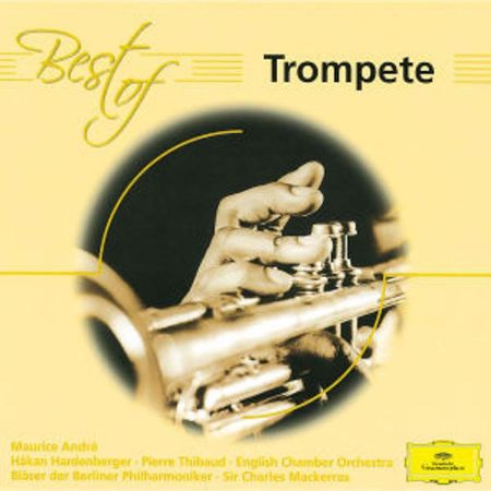 BEST OF TROMPETE/MAURICE ANDRE/HARDENBERGER..