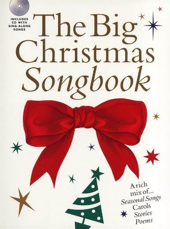 THE BIG CHRISTMAS SONGBOOK +CD WITH SING ALONG SONGS PIANO/VOCAL