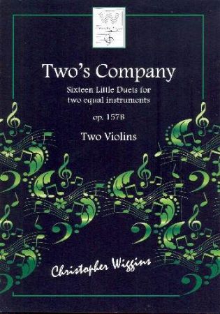 WIGGINS:TWO'S COMPANY 16 LITTLE DUETS OP.157B  FOR TWO VIOLINS