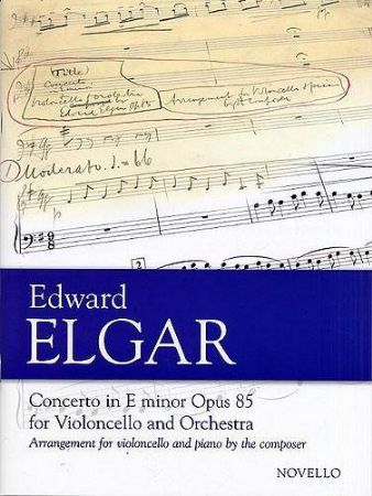 ELGAR:CONCERTO IN E MINOR OP.85 FOR CELLO AND PIANO