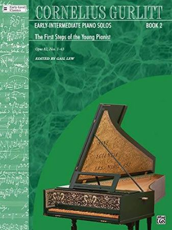 GURLITT:THE FIRST STEPS OF THE YOUNG PIANIST OP.82/1-65 BOOK 2
