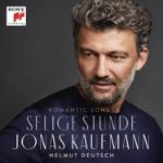 JONAS KAUFMANN/SELIGE STUNDE/ROMANTIC SONGS