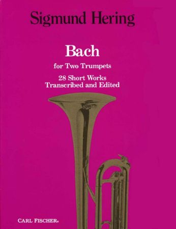 HERING/BACH:BACH FOR TWO TRUMPETS 28 SHORT WORKS