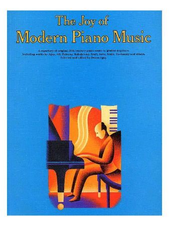 THE JOY OF  MODERN PIANO MUSIC