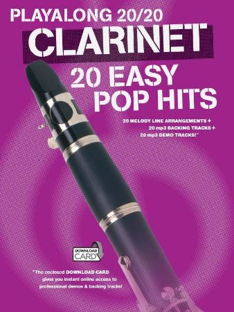 PLAYALONG 20/20 CLARINET  20 EASY POP HITS+AUDIO ACC. MP3 CARD